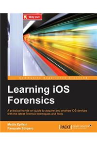 Learning iOS Forensics