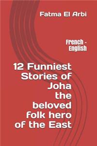 12 Funniest Stories of Joha the Beloved Folk Hero of the East