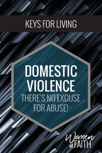 Women of Faith: Domestic Violence