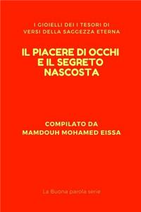 Il Piacere Di Occhi E Il Segreto Nascosta: I Gioielli Dei I Tesori Di Versi Della Saggezza Eterna