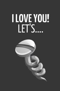 I Love You! Let's