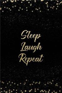 Sleep Laugh Repeat