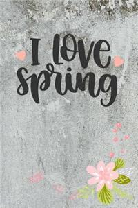 I Love Spring