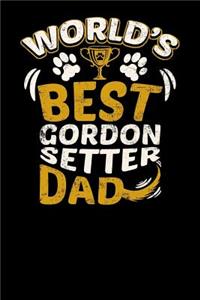 World's Best Gordon Setter Dad