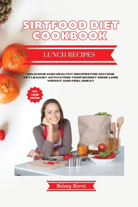 Sirtfood Diet Cookbook Lunch Recipe
