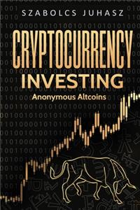 Cryptocurrency Investing