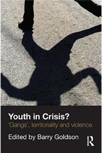 Youth in Crisis?