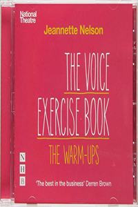 The Voice Exercise Book: The Warm-Ups