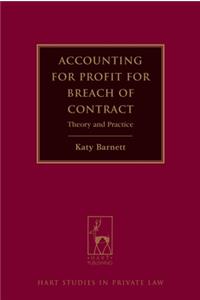 Accounting for Profit for Breach of Contract