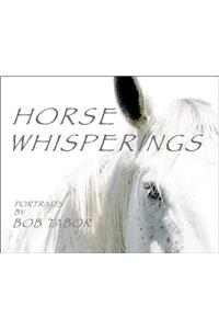 Horse Whisperings