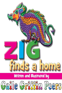 Zig Finds a Home