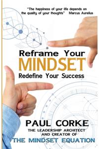 Reframe Your Mindset