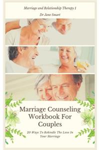 Marriage Counseling Workbook For Couples