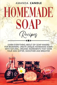 Homemade Soap Recipes