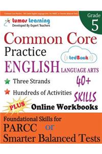 Common Core Practice - 5th Grade English Language Arts