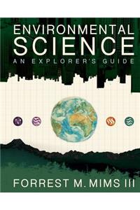 Environmental Science: An Explorer's Guide