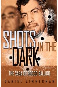 Shots In The Dark