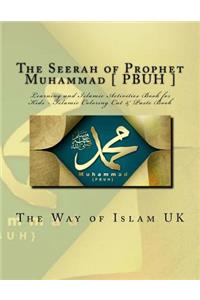 Seerah of Prophet Muhammad [ PBUH ]