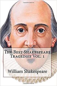 The Best Shakespeare Tragedies Vol. 1