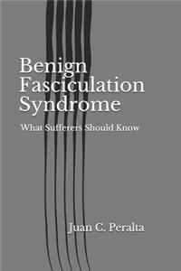 Benign Fasciculation Syndrome