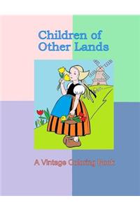 Children of Other Lands