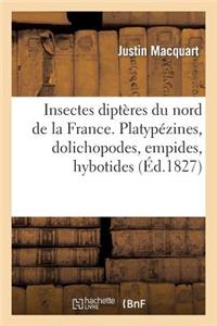 Insectes Diptères Du Nord de la France. Platypézines, Dolichopodes, Empides, Hybotides