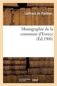 Monographie de la Commune d'Evrecy