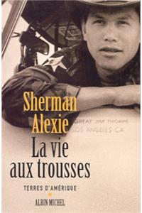 Vie Aux Trousses (La)