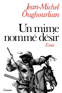 Un mime nommé désir