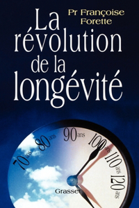 La révolution de la longévité