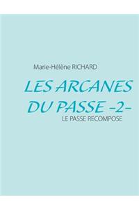 Les Arcanes du Passe -2-