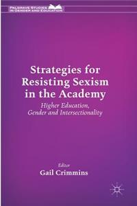 Strategies for Resisting Sexism in the Academy