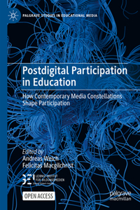 Postdigital Participation in Education