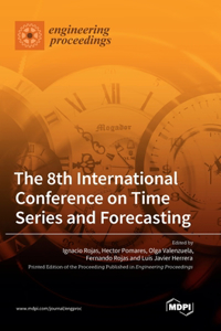 8th International Conference on Time Series and Forecasting