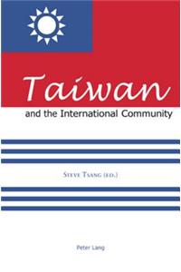 Taiwan and the International Community