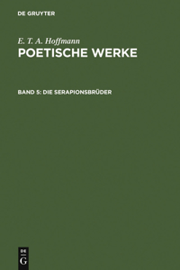 Serapionsbrüder, Band 1