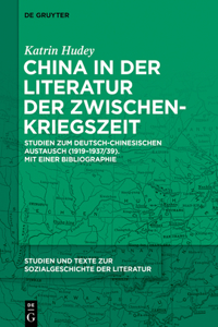 China in Der Literatur Der Zwischenkriegszeit