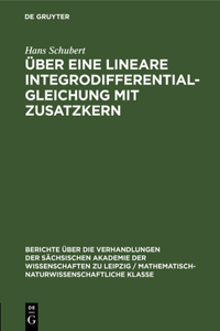 Über Eine Lineare Integrodifferentialgleichung Mit Zusatzkern