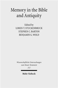 Memory in the Bible and Antiquity