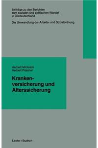 Krankenversicherung und Alterssicherung