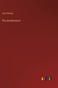 desideratum