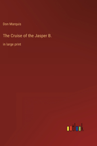 Cruise of the Jasper B.