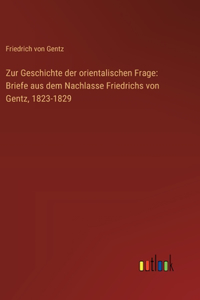 Zur Geschichte der orientalischen Frage