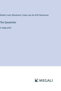 The Dynamiter