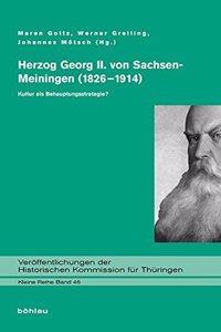 Herzog Georg II. Von Sachsen-Meiningen (1826-1914)