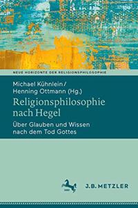 Religionsphilosophie Nach Hegel