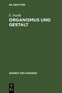 Organismus Und Gestalt