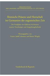 Romische Prasenz Und Herrschaft Im Germanien Der Augusteischen Zeit