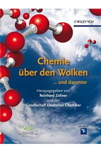 Chemie uber den Wolken ... und Darunter