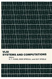 VLSI Systems and Computations